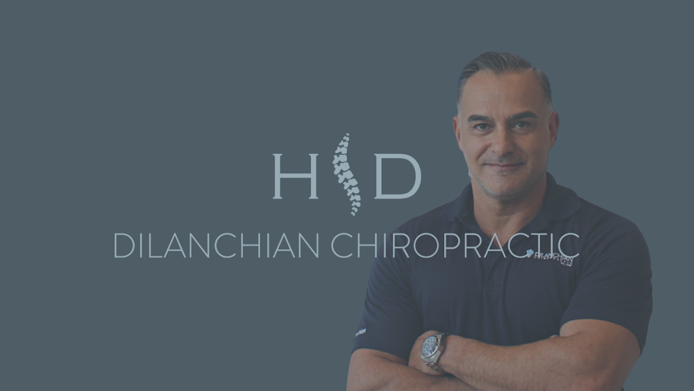 Dilanchian Chiropractic Clinic – Downey